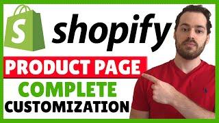 Shopify Product Page Customization  Complete Tutorial Step By Step