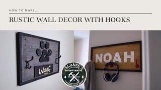 How To Make Rustic Wall Decor With Hooks  Dog Leash Holder  How To Make Rustic Boards  Tips