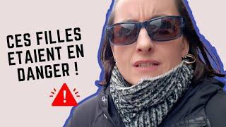 Ces filles étaient EN DANGER   VLOG