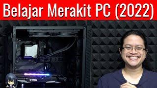 Step by Step Rakit PC untuk Pemula 2022