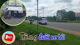 Bình Phước T.ô.n.g đuôi xe tải 2 ông cháu bị thương BPTV