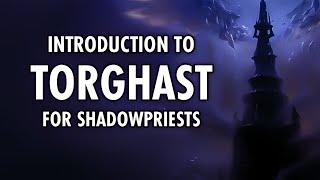 Torghast Introduction for Shadow priests