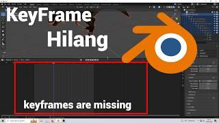 Cara Menampilkan Keyframe Di Blender Yang Hilang - Tutorial Blender 3D