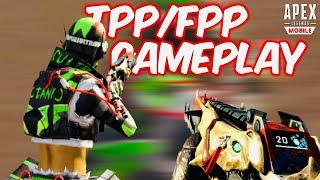 Apex Legends Mobile TPPFPP PRO GAMEPLAY