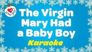 The Virgin Mary Had a Baby Boy Christmas Song  Karaoke Music