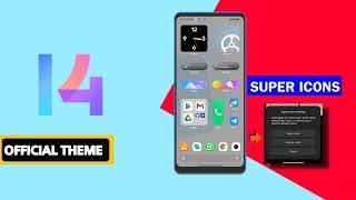 Official MIUI 14 Super Icons Supported Theme  How To Apply Super Icon Theme - MIUI 14 Official