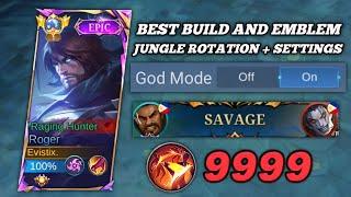 ROGER TUTORIAL 2024 BEST BUILD AND EMBLEM JUNGLE ROTATION + SETTINGS MUST TRY  MLBB