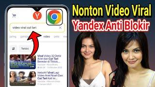 Anti Blokir Cara Menonton Video Viral Terbaru Yandex Tanpa Proxy Auto Berhasil