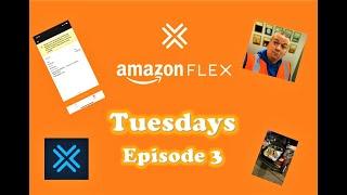 AMAZON FLEX Tuesdays Episode 3  - Some of your questions answered - Useful Amazon Flex Information