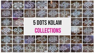 BEGINNERS SIKKU KOLAM 5 DOTS    COLLECTION   40 Kolam  5 Pulli kolamDhanurmasam mugguluMuggulu