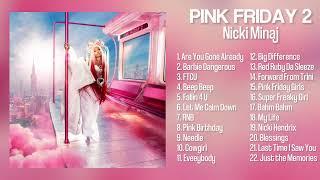 Nicki Minaj - Pink Friday 2 Full Album
