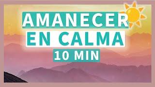 Meditación para EMPEZAR el DÍA en positivo 