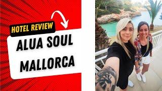 Alua soul mallorca review