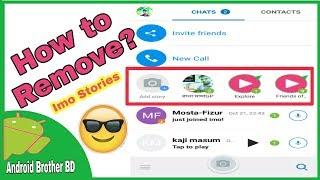 How to Remove imo Story  DeleteHide Imo Friends of Friends Story । Android Brother BD