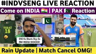 Rain Update India Batting 1st Vs Eng Semifinal T20  Pakistani Reaction on Ind Vs Eng Semifinal T20