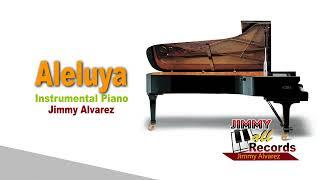 Aleluya   Instrumental Piano   Jimmy Alvarez