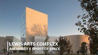 Lewis Arts Complex by Steven Holl Architects  ArchDaily x Spirit of Space