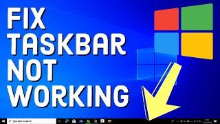 How To Fix Taskbar Not Working in Windows 10