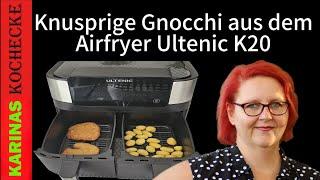 Super knusprige Gnocchi im Airfryer Ultenic K20  Schnell & Einfach zubereitet