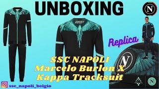UNBOXING SSC Napoli Kappa Marcelo Buron X Kit Tracksuit Jersey {REPLICA} #unboxing #unboxingnapoli