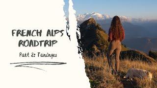 Taninges the French Alps Part 2  Landscape Photography