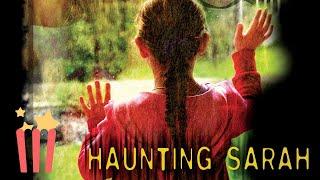 Haunting Sarah  FULL MOVIE  2005  Horror Supernatural