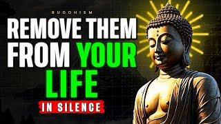 CUT Toxic People & Friends Out of YOUR LIFE NOW  Buddhist Wisdom
