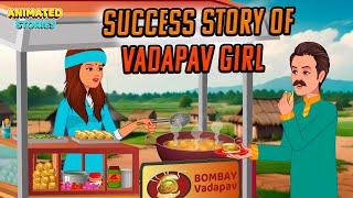 Success Story Of Vada Pav Girl  Viral Vada Pav Girl  English Story  Learn English  Moral Stories