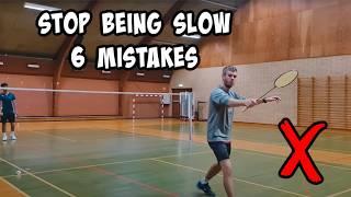 6 REASONS on WHY YOU ARE SLOW IN BADMINTON