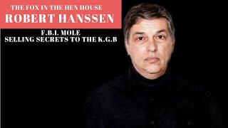 True Crime Documentary Robert Hanssen Fox in the Hen House