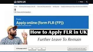 How to Apply FLR in UK  Further Leave To Remain Application