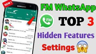 FM Whatsapp New Hidden Features 2022  FM Whatsapp Secret Tricks  fm whatsapp