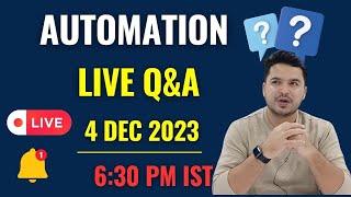 Live Automation Q&A Session - Ask me anything