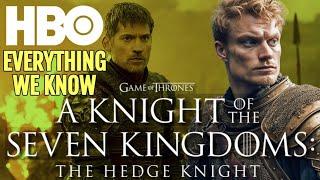 New Dunk & Egg TV Show A New Game Of Thrones Series Explored - Everything We Know So Far
