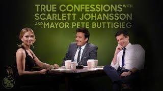 True Confessions with Scarlett Johansson and Mayor Pete Buttigieg