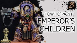 HOW TO PAINT EMPERORS CHILDREN A Step-By-Step Guide