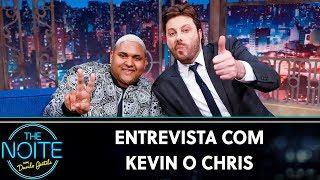 Entrevista com Kevin O Chris  The Noite 200919