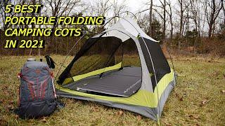 5 Best Portable Folding Camping Cots in 2021