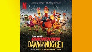 Chicken Run Dawn Of The Nugget 2023 Soundtrack - Ready To Fry Fry Increased Pitch