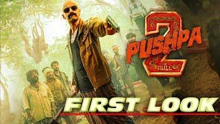 Pushpa 2  Villain Fahadh Faasil First Look  Allu Arjun  Rashmika Mandanna