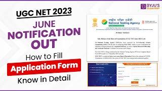 UGC NET June 2023 Notification Out  How to Apply Online for UGC NET  UGC NET 2023 Application Form