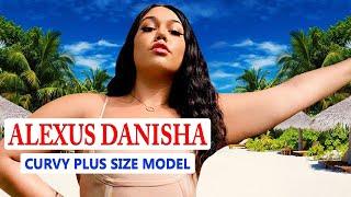 Alexus Danisha  Wiki Biography  American Fashion Model  Curvy Plus Size Model  Brand Ambassador