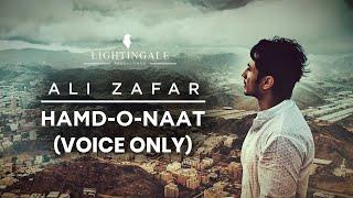 Ali Zafar I Hamd-o-Naat Voice Only I English Lyrical Video Of Hamd-o-Naat By Ali Zafar