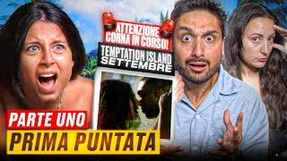 TEMPTATION ISLAND SETTEMBRE SENZA RITEGNO PRIMA PUNTATA REACTION *PARTE 1*