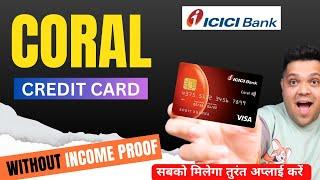 icici coral credit card detailed review  icici coral credit card benefits & charges