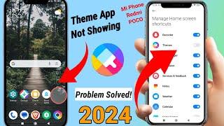 Solve Mi Theme App Not Showing Redmi in Hindi  Fix Redmi Theme App Not Showing in Hindi 2024