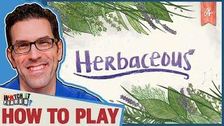 Herbaceous - How To Play