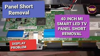 MI LED TV blank display 12V3.3v1.8vCSOTPanel short RemovalNo VGH-VGL AVDD VCOM No Picture