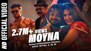 Moyna  Official Music Video  Sayan  Rittika  ZB   Rounak Entertainment