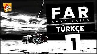 FAR LONE SAILS #1 Bilmediğimiz Muazzam Bir Yolculuk Türkçe